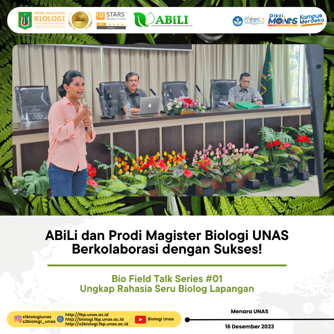 Read more about the article ABiLi dan Prodi Magister Biologi UNAS Berkolaborasi dengan Sukses!